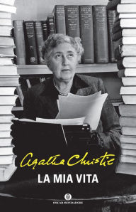 Title: La mia vita, Author: Agatha Christie