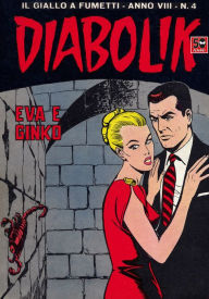 Title: Diabolik: Eva e Ginko (Diabolik Series #132), Author: Angela Giussani