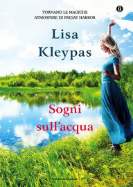 Title: Sogni sull'acqua, Author: Lisa Kleypas