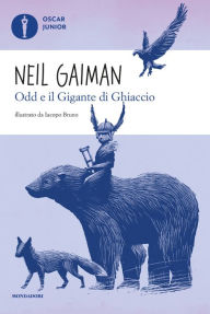 Title: Odd e il Gigante di Ghiaccio, Author: Neil Gaiman