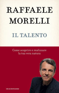 Title: Il talento, Author: Raffaele Morelli