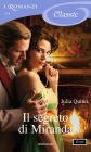 Il segreto di Miranda (I Romanzi Classic)