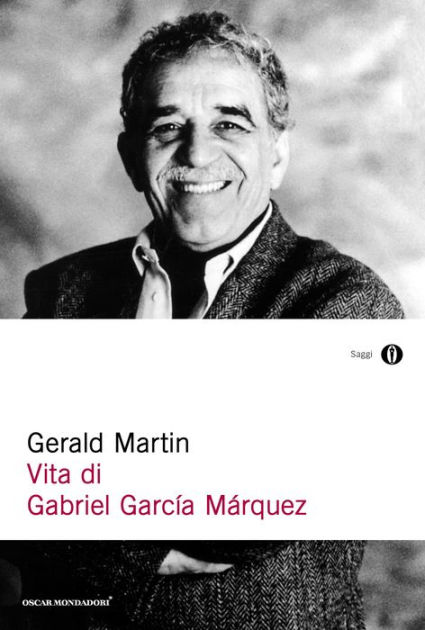 Vita Di Gabriel García Márquez By Gerald Martin | EBook | Barnes & Noble®