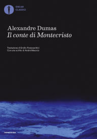Title: Il conte di Montecristo (Mondadori), Author: Alexandre Dumas