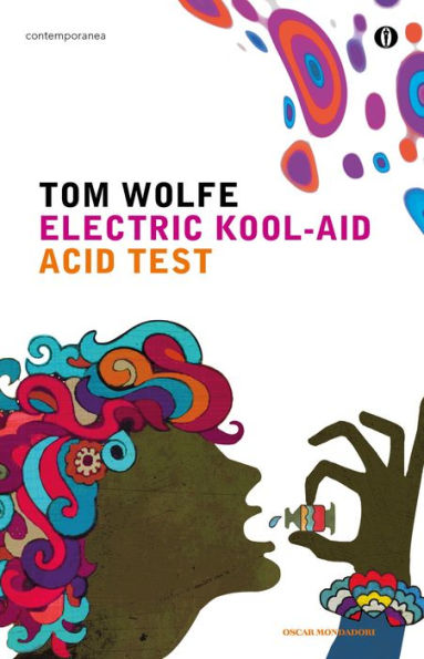 Electric Kool-Aid Acid Test (Italian Edition)