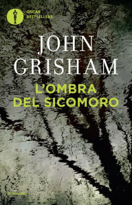 Title: L'ombra del sicomoro, Author: John Grisham