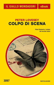 Title: Colpo di scena (Il Giallo Mondadori), Author: Peter Lovesey
