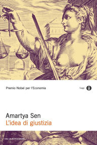 Title: L'idea di giustizia, Author: Amartya Sen