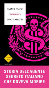 Title: Supernotes, Author: Luigi Carletti