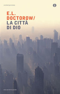 Title: La città di Dio, Author: E. L. Doctorow