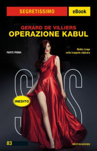 Title: Operazione Kabul - parte prima (Segretissimo SAS), Author: Gérard de Villiers
