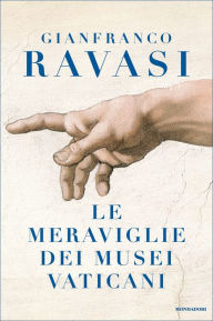 Title: Le meraviglie dei Musei Vaticani, Author: Gianfranco Ravasi