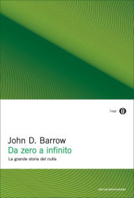 Title: Da zero a infinito, Author: John D. Barrow