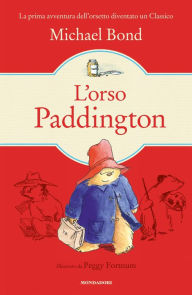 Title: L'orso Paddington, Author: Michael Bond