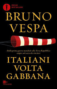 Title: Italiani voltagabbana, Author: Bruno Vespa