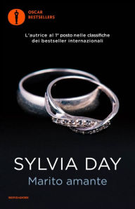 Title: Marito amante (The Stranger I Married), Author: Sylvia Day