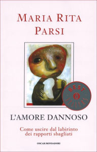 Title: L'amore dannoso, Author: Maria Rita Parsi