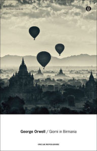 Title: Giorni in Birmania, Author: George Orwell