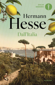Title: Dall'Italia, Author: Hermann Hesse