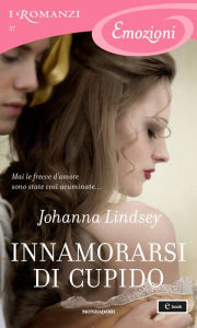 Title: Innamorarsi di Cupido (Let Love Find You), Author: Johanna Lindsey