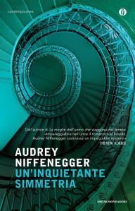 Title: Un'inquietante simmetria, Author: Audrey Niffenegger