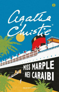 Title: Miss Marple nei Caraibi, Author: Agatha Christie