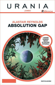 Title: Absolution Gap (Urania), Author: Alastair Reynolds