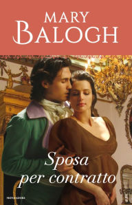 Title: Sposa per contratto (The Temporary Wife), Author: Mary Balogh