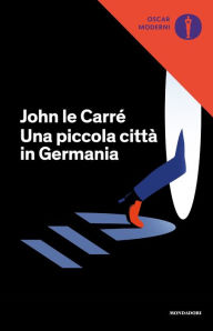 Title: Una piccola città in Germania, Author: John le Carré