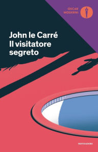 Title: Il visitatore segreto, Author: John le Carré