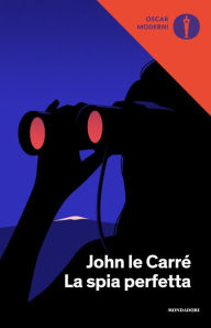 Title: La spia perfetta, Author: John le Carré