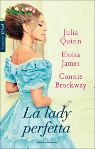 Title: La lady perfetta, Author: Eloisa James