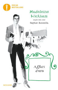 Title: Affari d'oro, Author: Madeleine Wickham