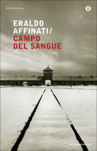 Title: Campo del sangue, Author: Eraldo Affinati