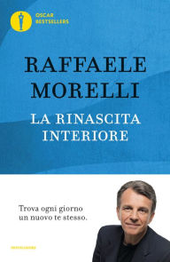 Title: La rinascita interiore, Author: Raffaele Morelli