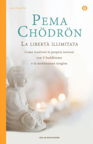 Title: La libertà illimitata, Author: Pema Chodron