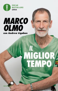 Title: Il miglior tempo, Author: Marco Olmo