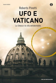 Title: Ufo e Vaticano, Author: Roberto Pinotti