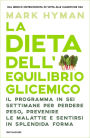 La dieta dell'equilibrio glicemico