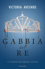 Gabbia del re (King's Cage)