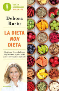 Title: La dieta non dieta, Author: Debora Rasio