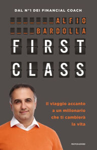 Title: First Class, Author: Alfio Bardolla