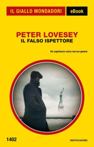 Title: Il falso ispettore (Il Giallo Mondadori), Author: Peter Lovesey