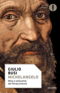 Title: Michelangelo, Author: Giulio Busi