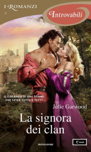 Title: La signora dei clan (I Romanzi Introvabili), Author: Julie Garwood