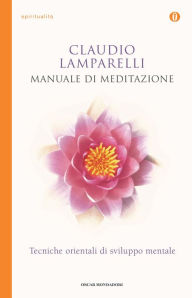 Title: Manuale di meditazione, Author: Claudio Lamparelli