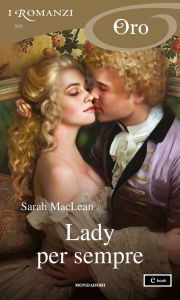 Title: Lady per sempre (I Romanzi Oro), Author: Sarah MacLean