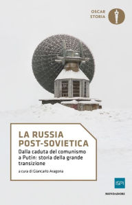 Title: La Russia post-sovietica, Author: AA.VV.