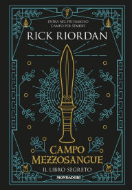 Title: Campo Mezzosangue - Il libro segreto, Author: Rick Riordan