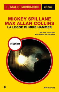 Title: La legge di Mike Hammer (Il Giallo Mondadori), Author: Mickey Spillane